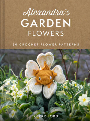 cover image of Alexandra's Garden Flowers